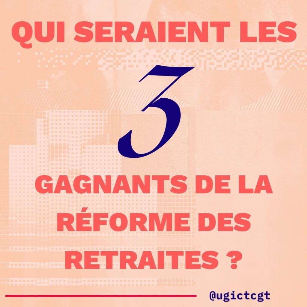 Qui seraient les 3 gagnants de cette réforme des retraites ? 